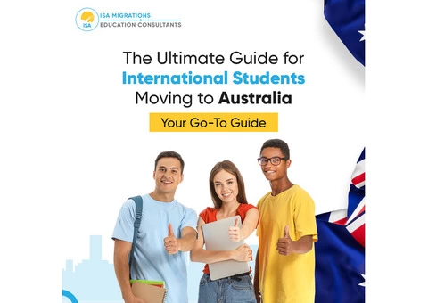 The Ultimate Guide for International Students Moving to Australia: Your Go-To Guide