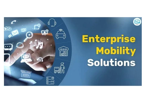 Benefits of Implementing Enterprise Mobility Solutions