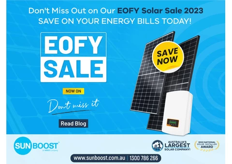 Don't Miss Out on Our EOFY Solar Sale