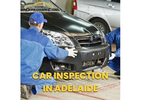 Book full car inspection service with Mobile Mechanic Adelaide.
