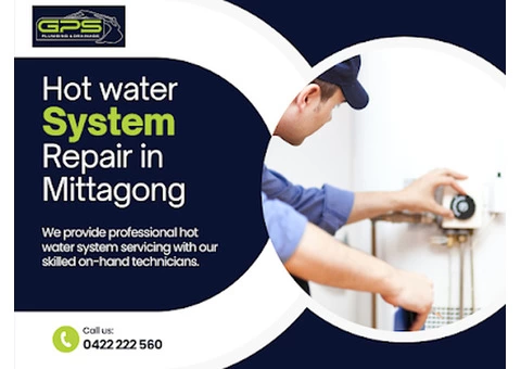 Hot Water Repair Services in Mittagong - GPS Plumbing