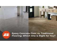 Understanding the Differences of Epoxy Concrete and Traditional Flooring in Australia