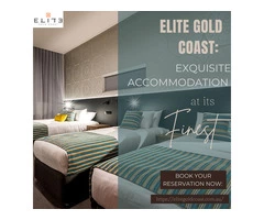 Elite Gold Coast: Exquisite Accommodation at Its Finest - Gold Coast