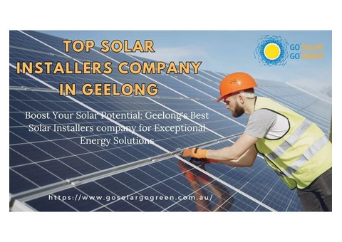 Boost Your Solar Potential: Geelong's Best Solar Installers company for Exceptional Energy Solutions