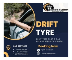 Buy tyres online and Car Repair Services in the Heart of Dubai