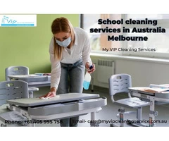School Cleaning Services Melbourne: Creating Pristine Learning Environments