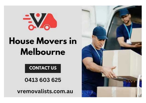 Expert House Movers in Melbourne | V Removalist Australia Pty Ltd