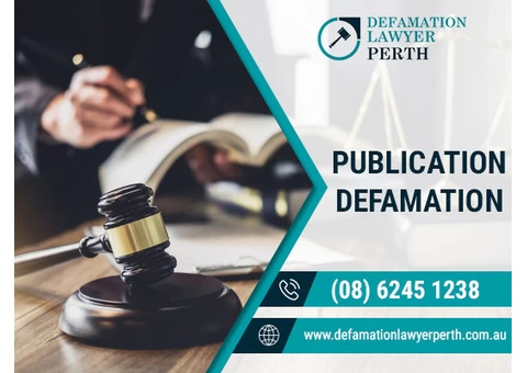 Defend Your Image with Our Publication Defamation Lawyers