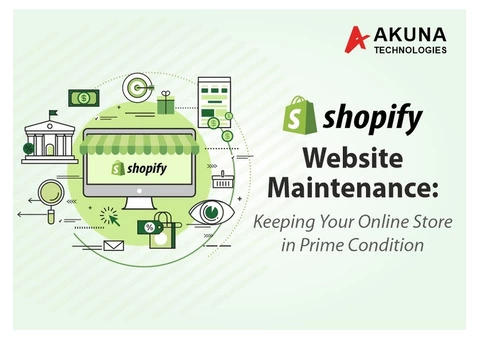 SHOPIFY WEBSITE MAINTENANCE: KEEPING YOUR ONLINE STORE IN PRIME CONDITION