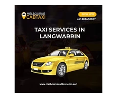 Taxi Service in Langwarrin - Melbourne Cab Taxi