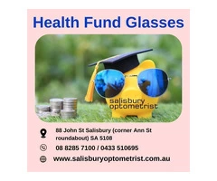 Advantages of Health Fund Glasses in Salisbury