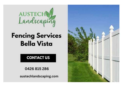 Professional Fencing Services in Bella Vista | Austech Landscaping