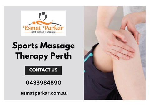 Revitalise with Sports Massage Therapy in Perth | Esmat Parkar