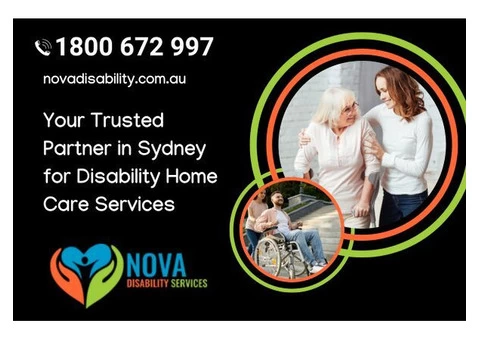 Your Trusted Partner in Sydney for Disability Home Care Services | Call - 1800 672 997