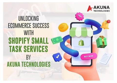 Get the shopify small task services by Akuna technologies