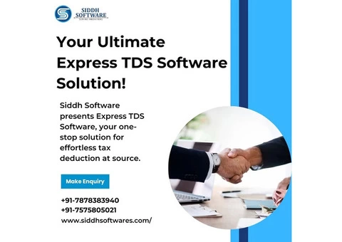 Siddh Software - Your Ultimate Express TDS Software Solution!