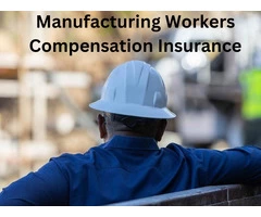 Manufacturing Worker Compensation Insurance
