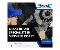 Suncoast Car Care: Your trusted brake repair specialists on the Sunshine Coast
