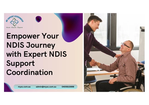 Empower Your NDIS Journey with Expert NDIS Support Coordination