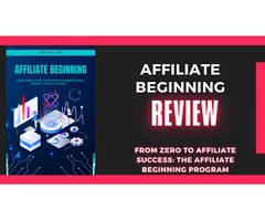 From Zero to Affiliate Success: The Affiliate Beginning Program