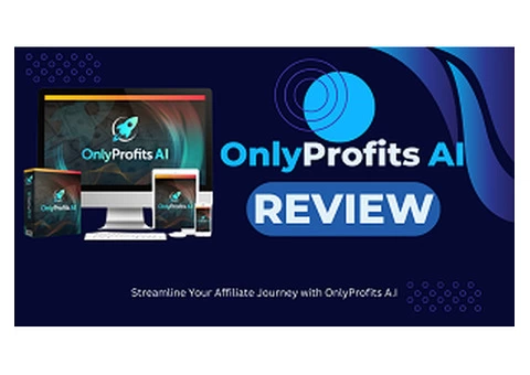 Streamline Your Affiliate Journey with OnlyProfits A.I