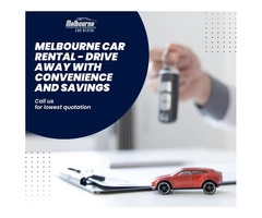 Melbourne Car Rental - Drive Away with Convenience and Savings