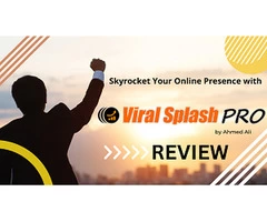 Skyrocket Your Online Presence with Viral Splash Pro