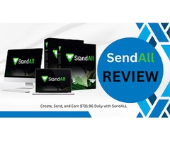 Create, Send, and Earn $731.96 Daily with SendALL