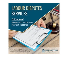 Labour disputes services in Dubai UAE call us for help