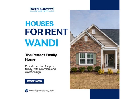Discover Houses For Rent In Wandi With Regal Gateway