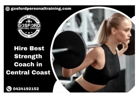 Hire Best Strength Coach in Central Coast | 0424192152