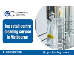 Top retail centre cleaning service in Melbourne | 0433822990