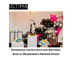 Experience the Ultimate 21st Birthday Bash at Melbourne's Premier Venue!