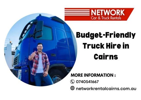 Budget-Friendly Truck Hire in Cairns | Call us : 0740541667