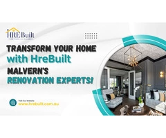 Transform your home with HreBuilt, Malvern's Renovation Experts!