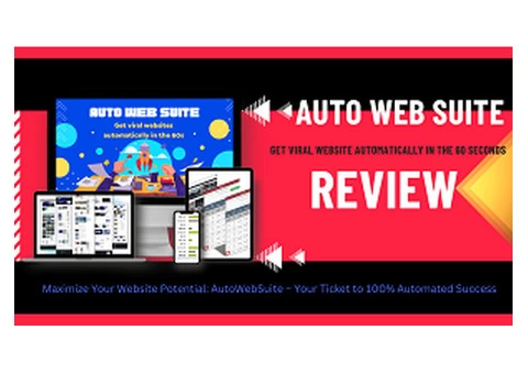 Maximize Your Website Potential: AutoWebSuite – Your Ticket to 100% Automated Success