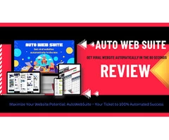 Maximize Your Website Potential: AutoWebSuite – Your Ticket to 100% Automated Success
