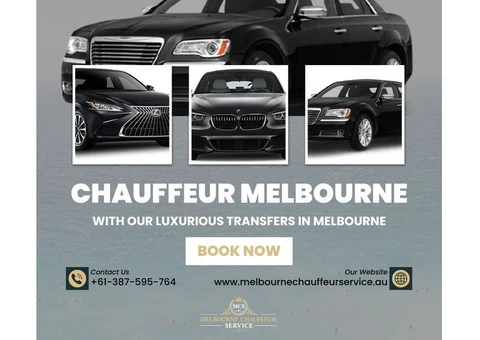 Grab Best Chauffeur Service Melbourne With MelbourneChauffeurService