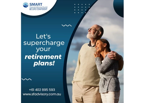 Secure Your Retirement with Smart Superannuation Fund Advice