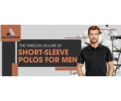 THE TIMELESS ALLURE OF SHORT-SLEEVE POLOS FOR MEN