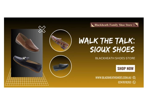 Walk the Talk: Sioux Shoes and Prestige at Blackheath Shoes Store