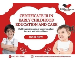 Begin Your Journey with our Certificate III in Early Childhood Education and Care