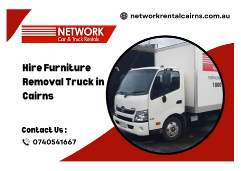 Hire Furniture Removal Truck in Cairns | Call us: 0740541667