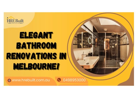 Elegant Bathroom Renovations in Melbourne!