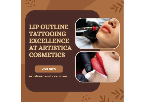 Lip Outline Tattooing Excellence at Artistica Cosmetics