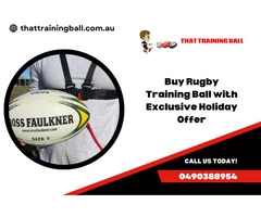 Buy Rugby Training Ball with Exclusive Holiday Offer | Call us: 0490388954