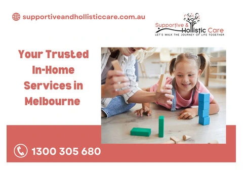 Your Trusted In-Home Services in Melbourne | Call us: 1300 305 680