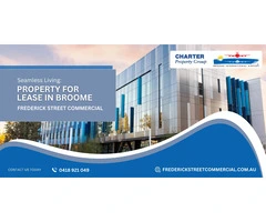 Seamless Living: Property for Lease in Broome | Frederick Street Commercial