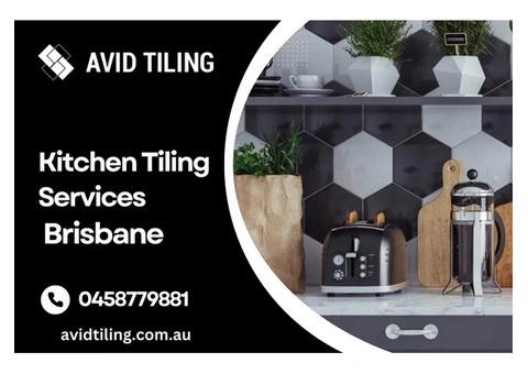 Best Kitchen Tiling Services in Brisbane | Call 0458779881