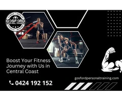 Boost Your Fitness Journey with Us in Central Coast | Call - 0424 192 152
